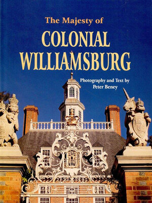 cover image of The Majesty of Colonial Williamsburg